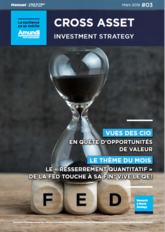 Cross asset investment strategy - mars 2019