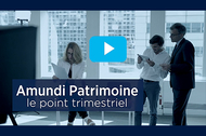 Point trimestriel Amundi Patrimoine