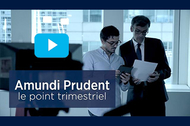 point trimestriel Amundi Prudent